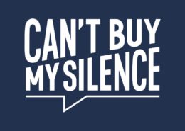 The image features bold white text on a dark blue background saying "CAN'T BUY MY SILENCE" within a speech bubble shape, suggesting a statement on integrity or protest.